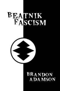 brandon adamson beatnik fascism